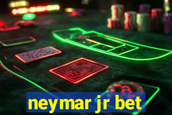 neymar jr bet